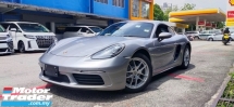 2018 PORSCHE CAYMAN CAYMAN 2.0cc (A) UNREG, L/M 45K KM, 1JAMINAN YRS 