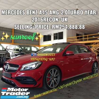 2016 MERCEDES-BENZ A45  A45AMG 2.0TURBO YEAR:2016RECON~UK SELLING~PRICE :RM254,888.88  www.wasap.my/+60122367272/SENG~WU