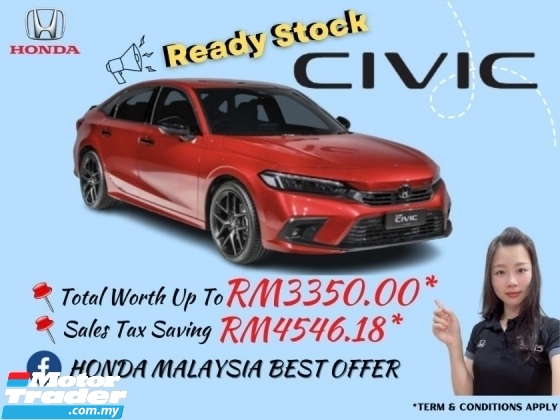 2022 HONDA CIVIC Get Up To RM3,350 Rebate Free Tax and Special Gift Jangan Lepaskan Peluang Call Kami Dan Pandu Keret