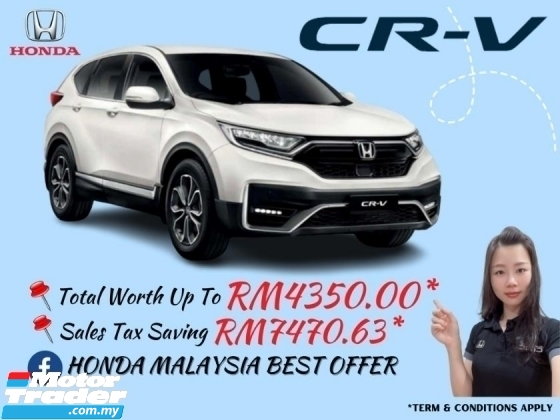 2022 HONDA CR-V  Get Up To RM4,350 Rebate Free Tax and Special Gift Jangan Lepaskan Peluang Call Kami Dan Pandu Kere