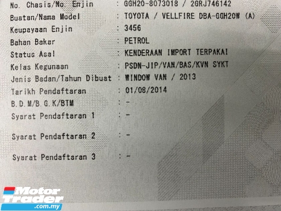 2013 TOYOTA VELLFIRE 3.5 V L 高级新型号 REG 2014 天窗 P/Boot
